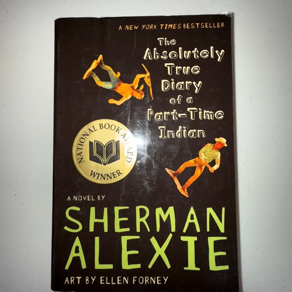 Sherman Alexie Book - The Absolutely True Diary of a Part-Time Indian